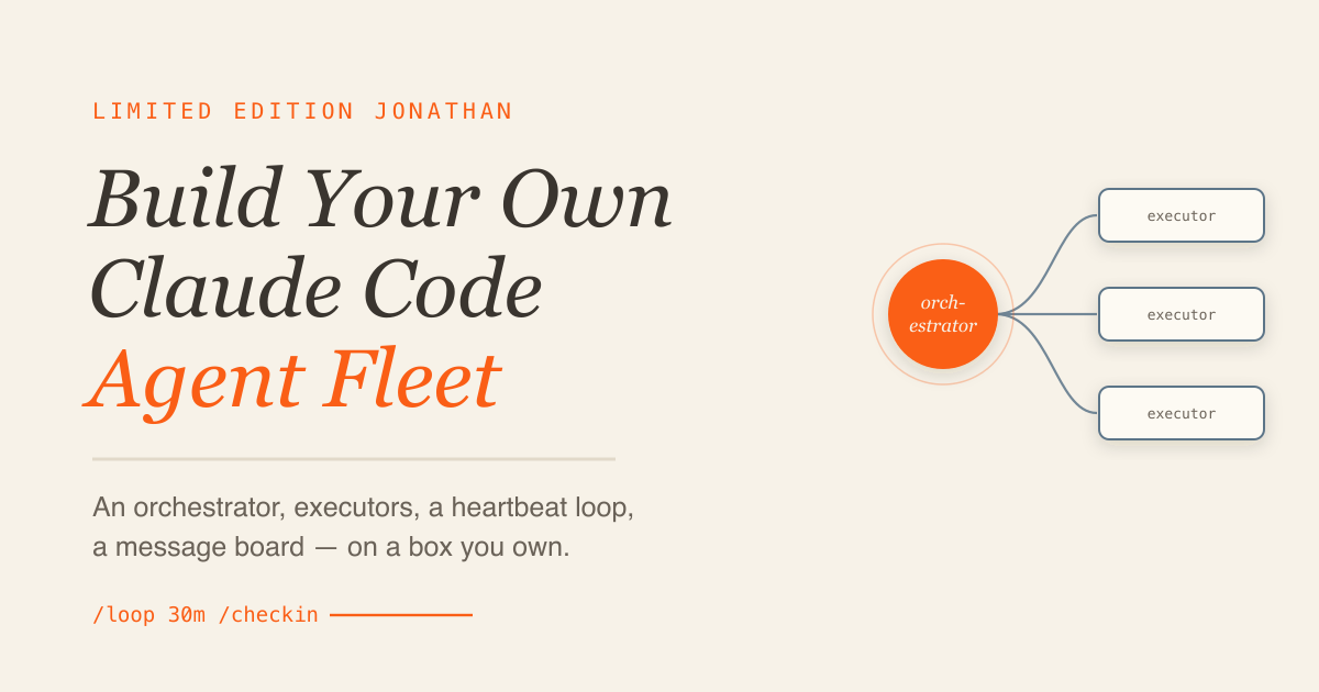 Build Your Own Claude Code Agent Fleet